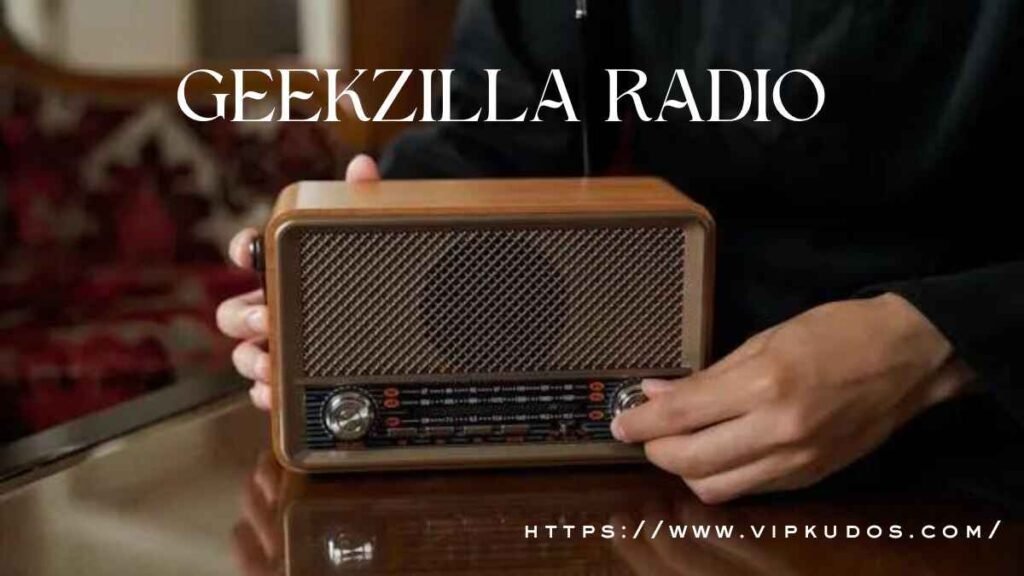 Geekzilla Radio