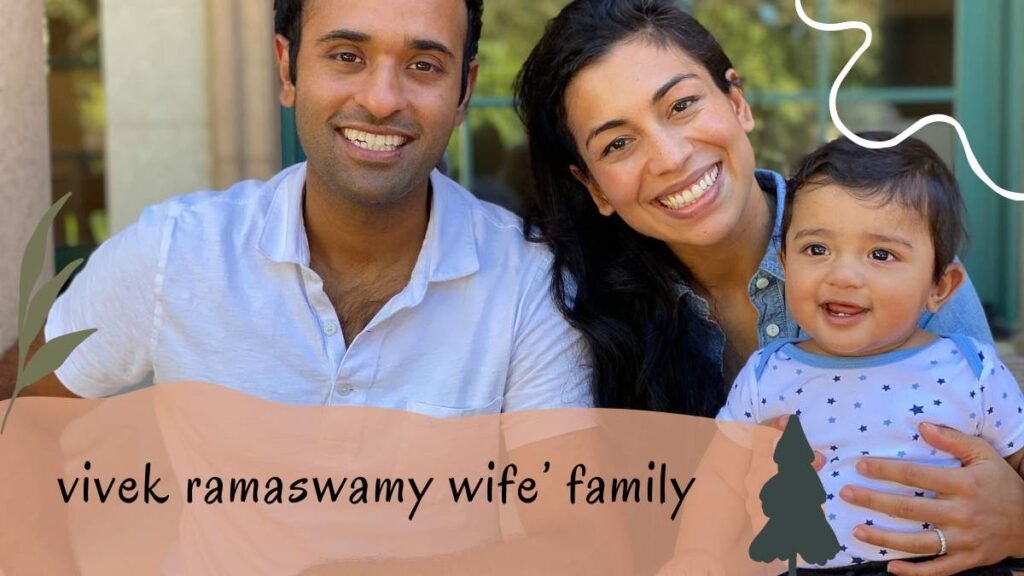 vivek ramaswamy wife’ family